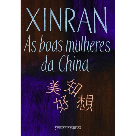 As Boas Mulheres da China, de Xinran